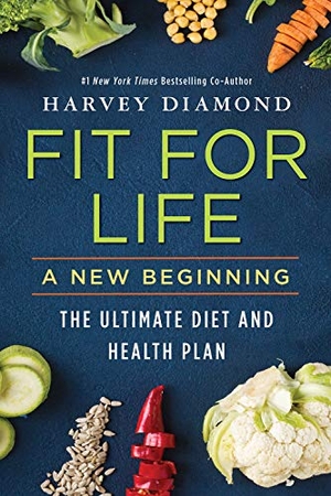 Diamond, Harvey. Fit for Life. Citadel Press Inc.,U.S., 2021.
