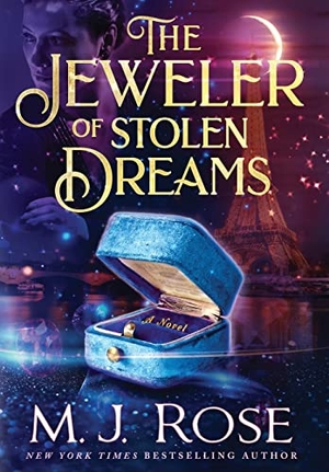 Rose, M J. The Jeweler of Stolen Dreams. Blue Box Press, 2023.
