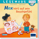 LESEMAUS 34: Max hört auf sein Bauchgefühl
