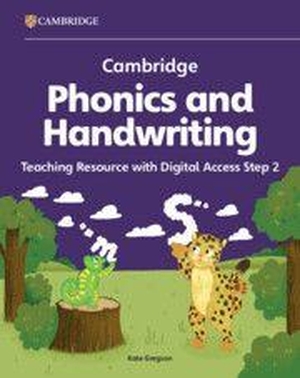 Gregson, Kate. Cambridge Phonics and Handwriting Teaching Resource with Digital Access 2 - Early Years. Cambridge University Press & Assessment, 2026.