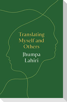 Translating Myself and Others