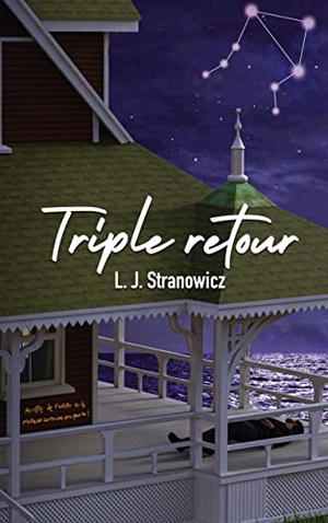 Stranowicz, L. J.. Triple retour. Books on Demand, 2023.