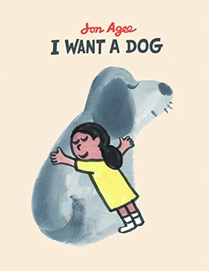 Agee, Jon. I want a dog. Scallywag Press, 2023.