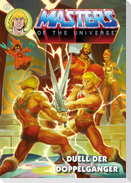 Masters of the Universe 5 - Duell der Doppelgänger