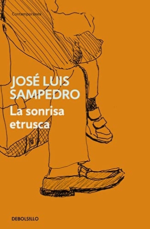 Sampedro, Jose Luis. La sonrisa etrusca. DEBOLSILLO, 2003.