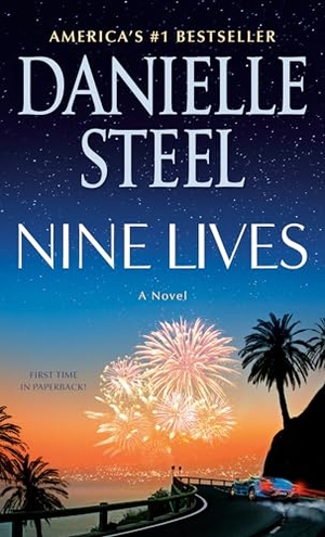 Steel, Danielle. Nine Lives - A Novel. Random House LLC US, 2022.