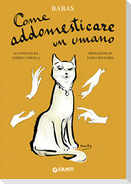 Come addomesticare un umano