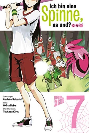 Baba, Okina. Ich bin eine Spinne, na und? 7. Manga Cult, 2020.
