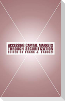 Accessing Capital Markets Through Securitization