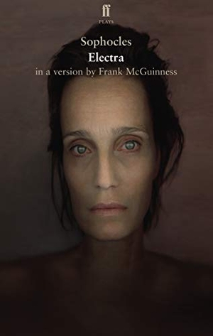 Sophocles. Electra. Faber and Faber, 2014.