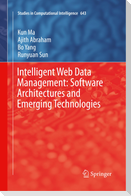 Intelligent Web Data Management: Software Architectures and Emerging Technologies