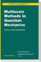 Multiscale Methods in Quantum Mechanics