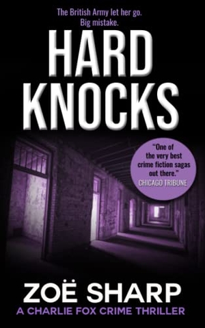 Sharp. Hard Knocks - #03: Charlie Fox Crime Mystery Thriller Series. Zace Ltd, 2020.