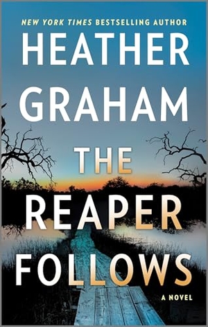 Graham, Heather. The Reaper Follows. Mira Books, 2025.
