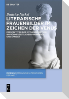 Literarische Frauenbilder im Zeichen der Venus