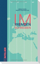 Im Fremden schreiben