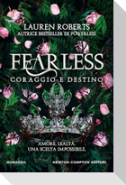 Fearless. Coraggio e destino