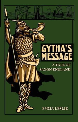 Leslie, Emma. Gytha's Message - A Tale of Saxon England. Salem Ridge Press, 2006.