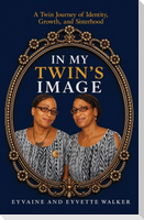 In My Twin's Image