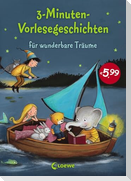 3-Minuten-Vorlesegeschichten für wunderbare Träume
