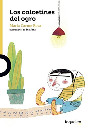 Roca, M. Carme. Los calcetines del ogro. Santillana Educación, S.L., 2018.