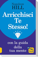Arricchisci te stesso! Con la guida della tua mente