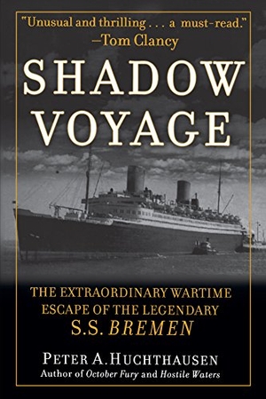 Huchthausen, Peter A. Shadow Voyage - The Extraordinary Wartime Escape of the Legendary SS Bremen. Wiley, 2008.