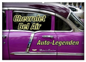 Auto-Legenden Chevrolet Bel Air (Wandkalender 2025 DIN A2 quer), CALVENDO Monatskalender