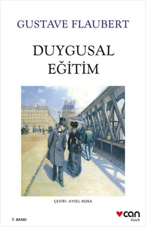 Flaubert, Gustave. Duygusal Egitim. Can Yayinlari, 2023.