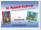 De Hessisch-Kalenner - hessisch babbele lerne in aam Johr (Wandkalender 2024 DIN A2 quer), CALVENDO Monatskalender