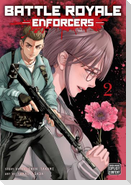 Battle Royale: Enforcers, Vol. 2