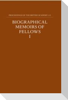 Biographical Memoirs of Fellows, I
