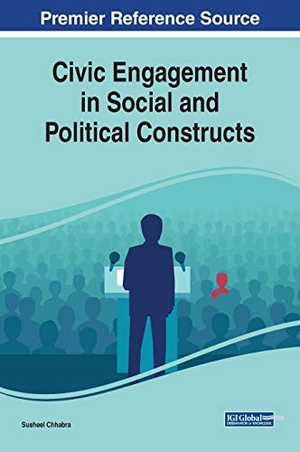 Chhabra, Susheel (Hrsg.). Civic Engagement in Social and Political Constructs. Information Science Reference, 2020.