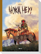 Hoka hey!