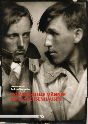 Sternweiler, Andreas / Joachim Müller (Hrsg.). Homosexuelle Männer im KZ Sachsenhausen. Männerschwarm Verlag, 2015.