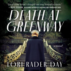 Rader-Day, Lori. Death at Greenway. HARPERCOLLINS, 2021.