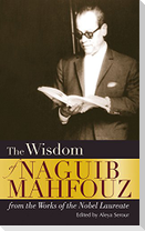 The Wisdom of Naguib Mahfouz
