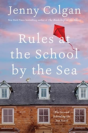 Colgan, Jenny. Rules at the School by the Sea. HarperCollins, 2024.