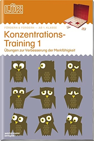 LÜK. KKonzentrationstraining 1: Übungen zur Verbesserung der Merkfähigkeit - 1./2./3./4. - Fördern & Fordern. Westermann Lernwelten, 2017.