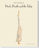 Duck, Death and the Tulip