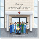 Danny's Healthcare Heroes