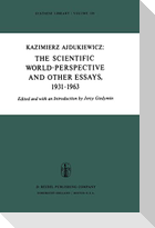 The Scientific World-Perspective and Other Essays, 1931¿1963