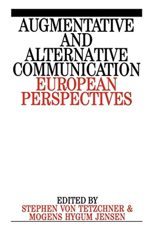 Tetzchner, von / Jensen. Augmentative and Alternative. John Wiley & Sons, 2008.