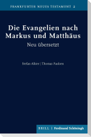 Die Evangelien nach Markus und Matthäus