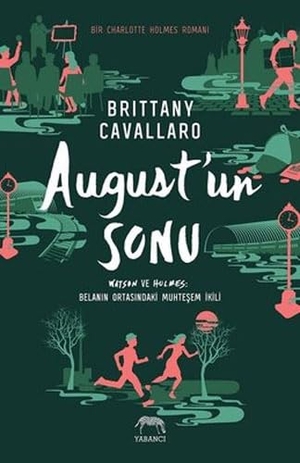 Cavallaro, Brittany. Augustun Sonu. Yabanci Yayinevi, 2019.