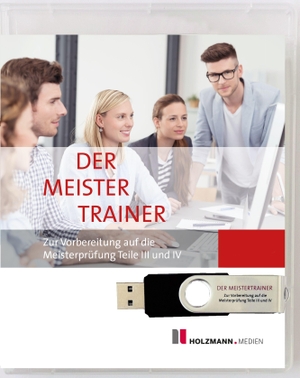 Semper, Lothar / Bernhard Gress. Der MeisterTrainer - Zur Vorbereitung auf die Meisterprüfung Teile III + IV - Ausgabe 2026. Holzmann Medien, 2026.