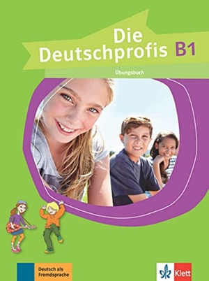 Swerlowa, Olga. Die Deutschprofis B1. Übungsbuch. Klett Sprachen GmbH, 2018.