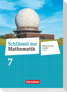 Schlüssel zur Mathematik 7. Schuljahr - Differenzierende Ausgabe Hessen - Schülerbuch