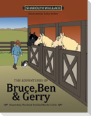 The Adventures of Bruce, Ben & Gerry