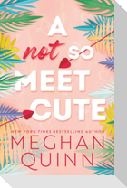 A Not So Meet Cute